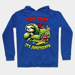 Juneteenth sloth Hoodie